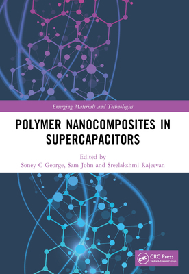 Polymer Nanocomposites in Supercapacitors 1032005491 Book Cover