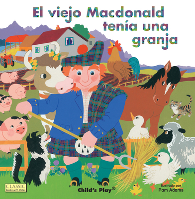 El Viejo MacDonald [Spanish] 1846439671 Book Cover