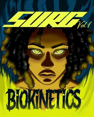 Surg: Bio Kinetics B0DLLM2W46 Book Cover