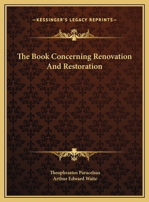 The Book Concerning Renovation And Restoration 1169399762 Book Cover