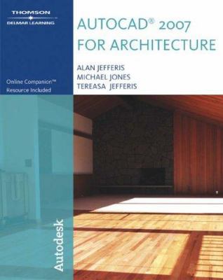 AutoCAD 2007 for Architecture B01CQRBEYU Book Cover