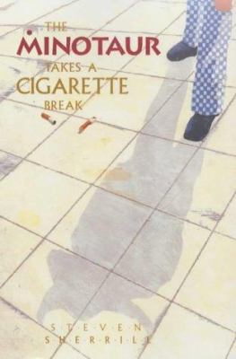 The Minotaur Takes a Cigarette Break 1841953989 Book Cover