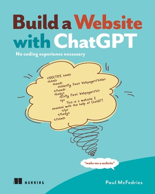 Build a Website with ChatGPT: No Coding Experie... 1633436969 Book Cover