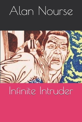 Infinite Intruder 108214195X Book Cover