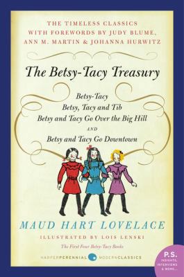 The Betsy-Tacy Treasury: The First Four Betsy-T... 0062095870 Book Cover