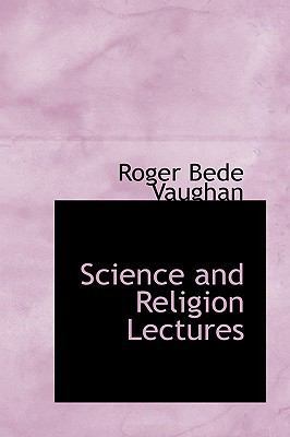 Science and Religion Lectures 1110397593 Book Cover