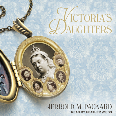 Victoria's Daughters 1541450825 Book Cover