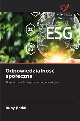 Odpowiedzialnośc spoleczna [Polish] 6630478134 Book Cover