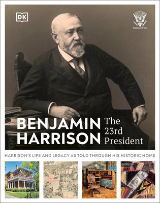 Benjamin Harrison: The 23rd President 0593970624 Book Cover