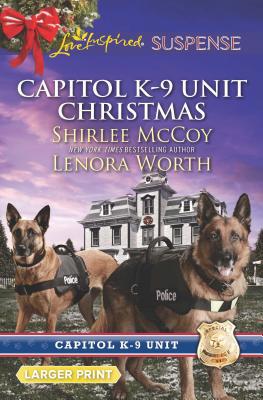 Capitol K-9 Unit Christmas: An Anthology [Large Print] 0373677138 Book Cover