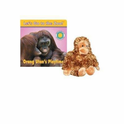 Orang Utan's Playtime [With Orang Utan] 1568997973 Book Cover