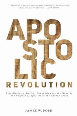 Apostolic Revolution 1365443108 Book Cover