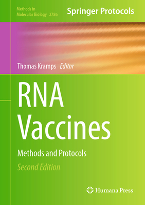 RNA Vaccines: Methods and Protocols 107163769X Book Cover