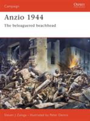 Anzio 1944: The Beleaguered Beachhead 1841769134 Book Cover