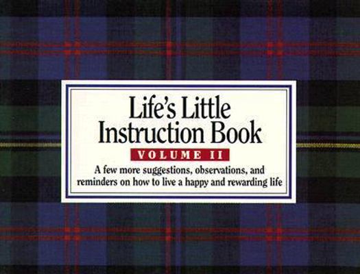 Life's Little Instruction Book, Volume II B00AYH2ICC Book Cover
