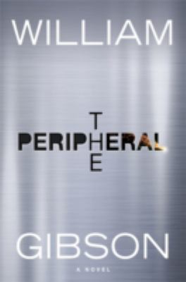 The Peripheral 0670921564 Book Cover