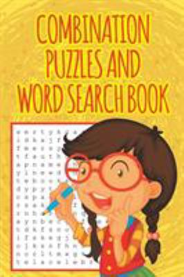 Combination Puzzles and Word Search Book 1682609804 Book Cover