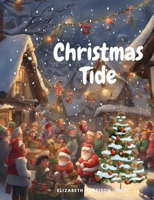 Christmas Tide 1835525768 Book Cover