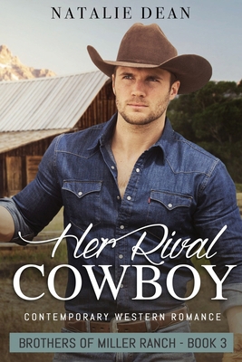 Her Rival Cowboy 1964875048 Book Cover