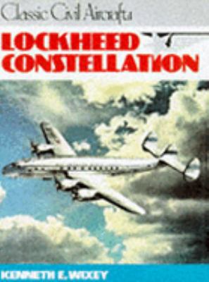 Lockheed Constellation (Classic Civil Aircraft) 0711017352 Book Cover