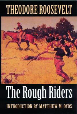 The Rough Riders 0803289731 Book Cover