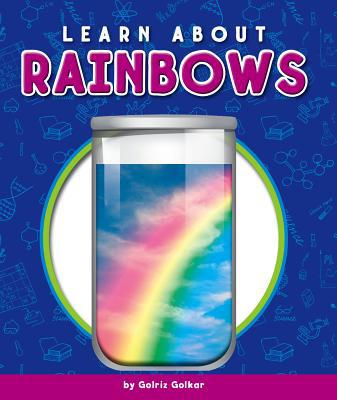 Learn about Rainbows 1503832120 Book Cover