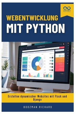 Webentwicklung mit Python: Erstellen dynamische... [German] B0FPB9SNY8 Book Cover