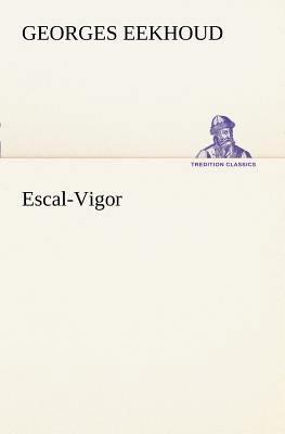 Escal-Vigor [French] 3849127885 Book Cover