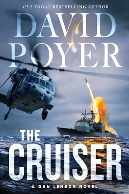 The Cruiser: A Dan Lenson Novel 125037829X Book Cover
