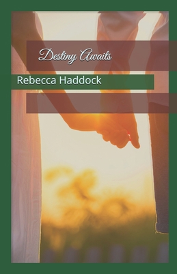 Destiny Awaits B08NYL357L Book Cover