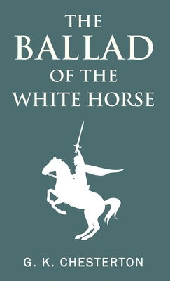The Ballad of the White Horse 9355222904 Book Cover