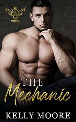 The Mechanic: Romance Suspense B0B3P2N172 Book Cover
