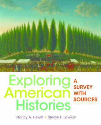 Exploring American Histories, Combined Volume: ... 145769462X Book Cover