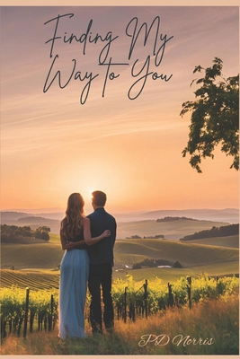 Finding My Way to You B0FR493Y1H Book Cover