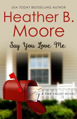 Say You Love Me 1947152335 Book Cover