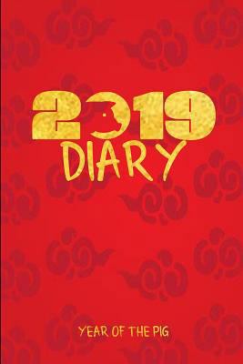 2019 Diary Year of the Pig: 2019 Chinese Year o... 1724127349 Book Cover