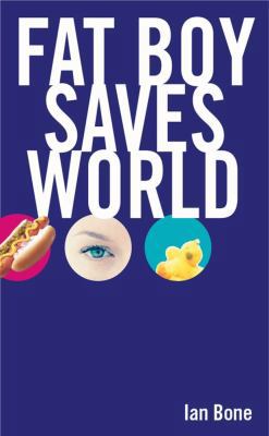 Fat Boy Saves World 0743422457 Book Cover
