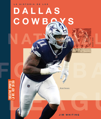 La Historia de Los Dallas Cowboys [Spanish] B0CWS9Q954 Book Cover