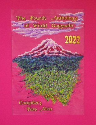 The Fourth Anthology of World Gogyoshi 6214701684 Book Cover