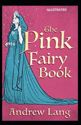 THE PINK FAIRY BOOK Illustrated B08TQ476RB Book Cover