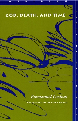 God, Death, and Time 0804736669 Book Cover