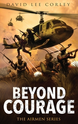 Beyond Courage 1959534130 Book Cover