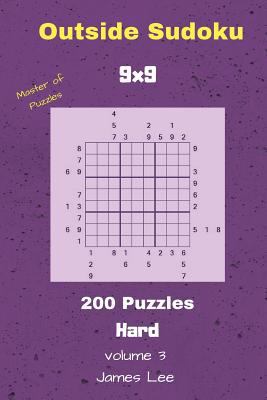 Outside Sudoku Puzzles - 200 Hard 9x9 vol. 3 1727293533 Book Cover