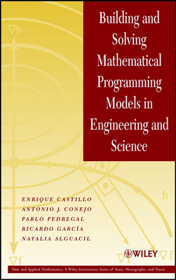 Building and Solving Mathematical Programming M... 0471150436 Book Cover