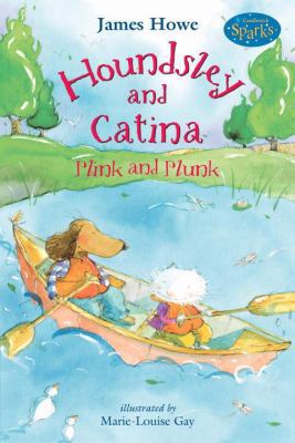 Houndsley and Catina Plink and Plunk: Candlewic... 076364739X Book Cover