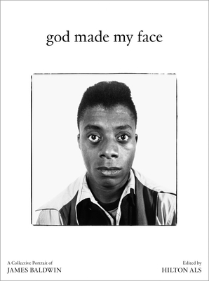 God Made My Face: A Collective Portrait of Jame... 1954947097 Book Cover