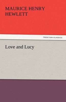 Love and Lucy 3842435991 Book Cover