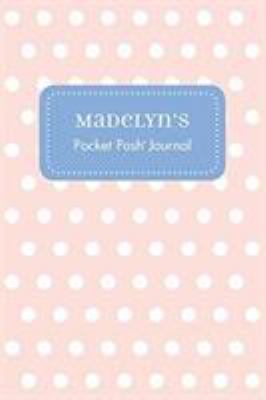Madelyn's Pocket Posh Journal, Polka Dot 1524826561 Book Cover