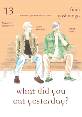 What Did You Eat Yesterday? 13 1947194100 Book Cover