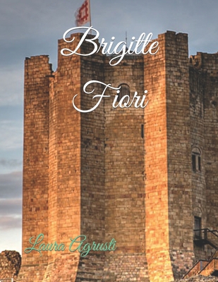 Brigitte Fiori [Italian] [Large Print] B098CVYP12 Book Cover